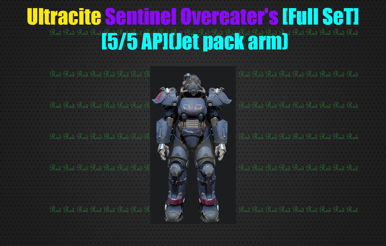 Buy Ultracite Sentinel Overeater S In FALLOUT 76 Items Offer 2422564301