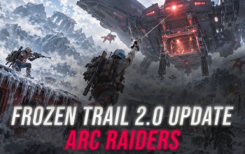 Frozen Trail 2.0 Update Explained - ARC Raiders Guide