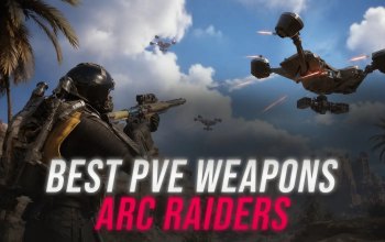 Best PvE Weapons in Arc Raiders - Tier List