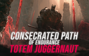 Consecrated Path of Endurance Earthbreaker Totem Juggernaut
