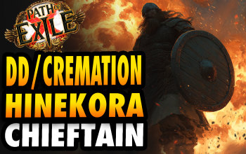 CwS Detonate Dead/Cremation Chieftain Build