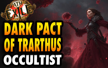 Dark Pact of Trarthus Occultist Build