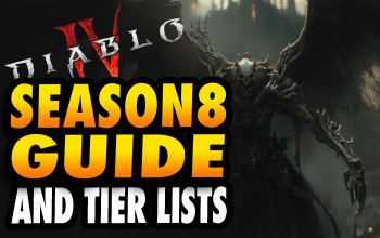 Diablo 4 Season 8 Guide and Boss Power Tier List