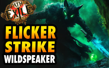 Flicker Strike Wildspeaker Build