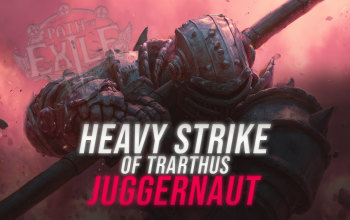 Heavy Strike of Trarthus Juggernaut Build