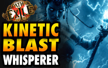 Kinetic Blast of Clustering Whisperer Build
