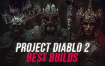 The Best Project Diablo 2 Builds