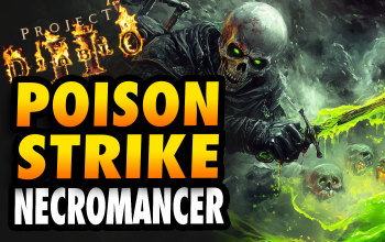 Poison Strike Necromancer Project Diablo 2 Build
