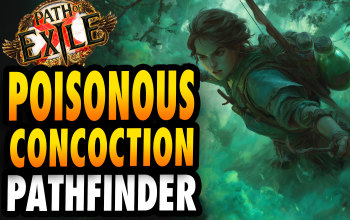 Poisonous Concoction Pathfinder Build