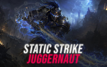 Static Strike of Gathering Lightning Juggernaut Build