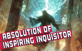 Absolution of Inspiring Inquisitor