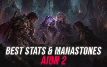 Best Stats & Manastones for Every Class - AION 2 Guide