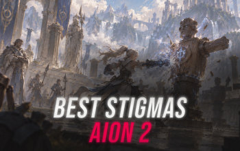 Best Stigmas - AION 2 Guide