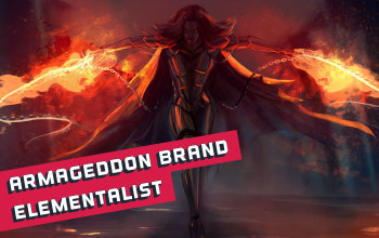 Armageddon Brand Elementalist build - Odealo's Crafty Guide