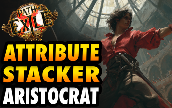 Attribute Stacking Aristocrat