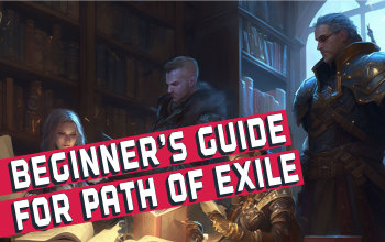 Beginner's Guide for Path of Exile
