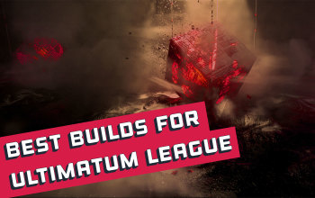 The Best Starter Builds for the Ultimatum League and Patch 3.14