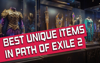 Best Path of Exile 2 Unique Items