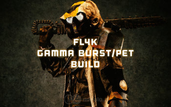 FL4K Gamma/Burst Pet Build for Borderlands 3