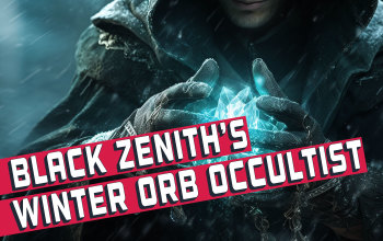 Black Zenith Winter Orb Occultist Build