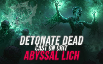 Detonate Dead Abyssal Lich POE 2 Build