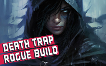 Death Trap Rogue Build for Diablo 4
