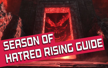 Diablo 4 Season of the Hatred Rising Guide