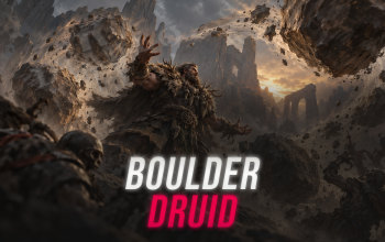 Boulder Druid Build for Diablo 4