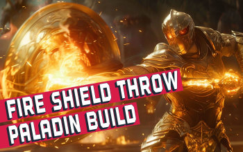 Fire Shield Throw Paladin Build for Last Epoch