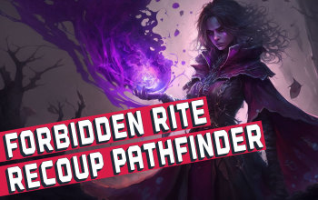 Forbidden Rite Pathfinder Build
