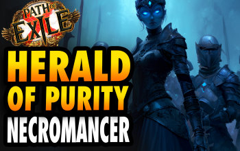 Herald of Purity Necromancer Build