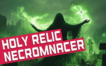 Summon Holy Relic Necromancer Build