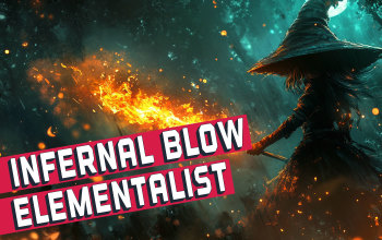 Infernal Blow of Immolation Ignite Elementalist Build