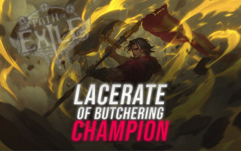 Lacerate of Butchering Champion