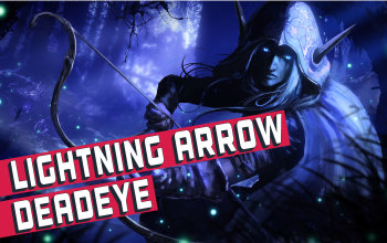 Lightning Arrow Deadeye Build