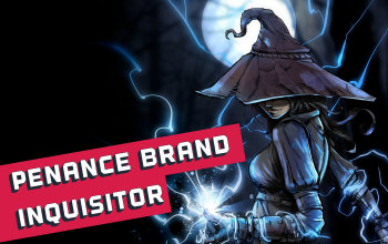 Penance Brand Inquisitor Templar Build