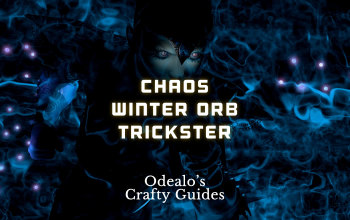 Chaos Winter Orb Trickster Build