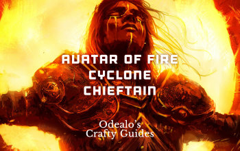 Avatar of Fire Cyclone Chieftain Build