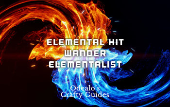 Elemental Hit Wander Elementalist Build