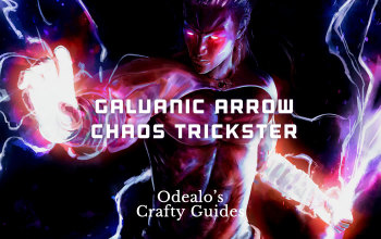 Galvanic/Lightning Arrow Chaos Trickster Build