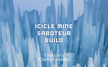 Icicle Mine Saboteur Miner build