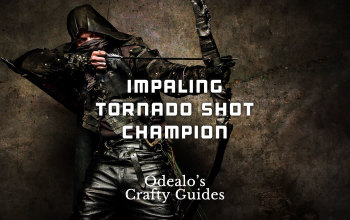 Impaling Tornado Shot Champion Build