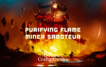 Purifying Flame Miner Saboteur Build