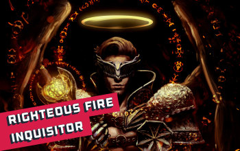 Righteous Fire Inquisitor Build