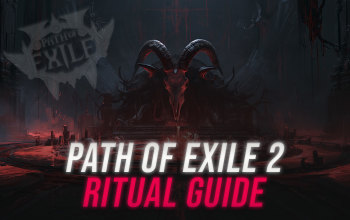 Path of Exile 2 Ritual Guide
