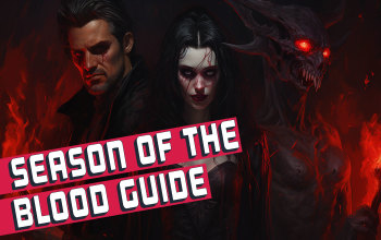 Diablo 4 Season of Blood Guide