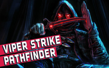 Viper Strike Transcendence Pathfinder Build