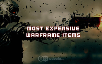 Most Expensive Warframe Items, Mods and Skins - Odealo