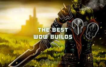 The Best WoW Builds for all classes