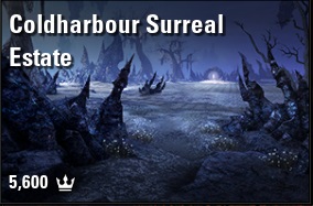 [NA - PC] coldharbour surreal estate (5600 crowns) // Fast delivery!